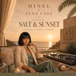 دانلود آهنگ Minel به نام Salt & Sunset 1